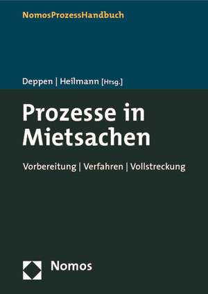 Prozesse in Mietsachen de Michael Deppen