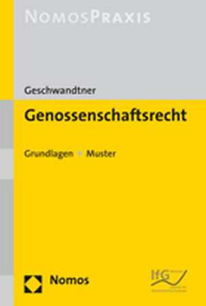 Genossenschaftsrecht de Marcus Geschwandtner