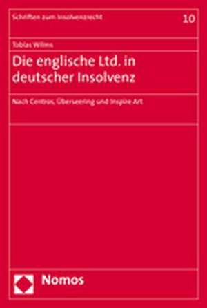 Die englische Ltd. in deutscher Insolvenz de Tobias Wilms