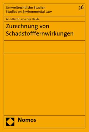 Zurechnung von Schadstofffernwirkungen de Ann-Katrin von der Heide