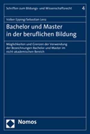 Bachelor und Master in der beruflichen Bildung de Volker Epping