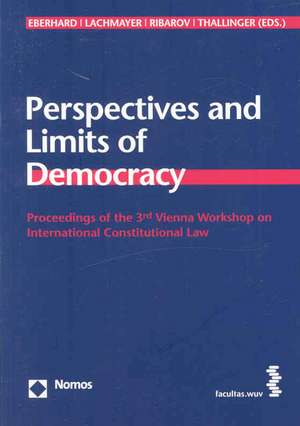 Perspectives and Limits of Democracy de Harald Eberhard