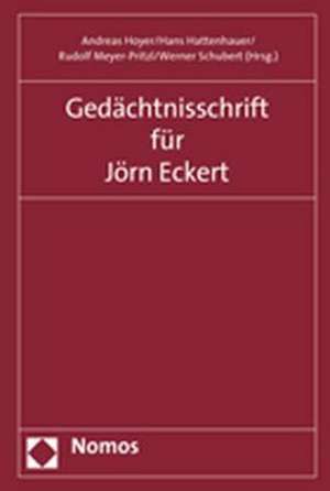 Gedächtnisschrift für Jörn Eckert de Andreas Hoyer