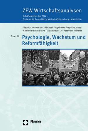 Psychologie, Wachstum Und Reformfahigkeit: Eine Untersuchung Zu Den Gemeinschaftsrechtlichen Grenzen Einer Bewe de Friedrich Heinemann