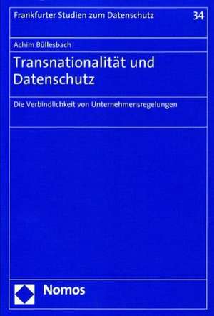 Transnationalität und Datenschutz de Achim Büllesbach