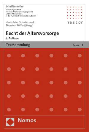 Recht Der Altersvorsorge: Textsammlung de Hans-Peter Schwintowski