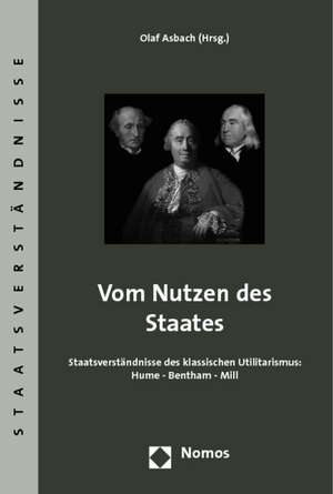 Vom Nutzen des Staates de Olaf Asbach