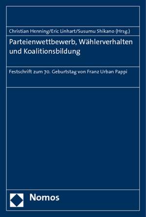 Parteienwettbewerb, Wählerverhalten und Koalitionsbildung de Christian Henning