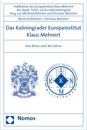 Das Kaliningrader Europainstitut Klaus Mehnert de Winfried Böttcher