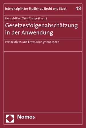 Gesetzesfolgenabschätzung in der Anwendung de Stephan Hensel