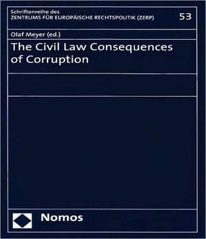 The Civil Law Consequences of Corruption de Olaf Meyer