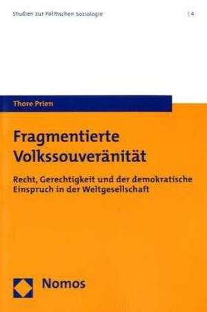 Fragmentierte Volkssouveränität de Thore Prien