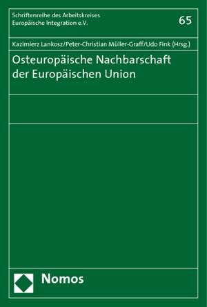 Osteuropäische Nachbarschaft der Europäischen Union de Kazimierz Lankosz