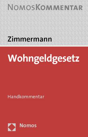 Wohngeldgesetz de Ludwig Zimmermann