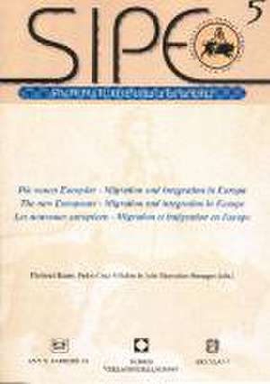 Die neuen Europäer - Migration und Integration in Europa. The new Europeans - Migration and integration in Europe. Les nouveaux européens - Migration et intégration en Europe de Hartmut Bauer