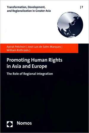 Promoting Human Rights in Asia and Europe de Apirat Petchsiri