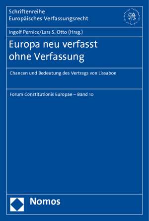 Europa neu verfasst ohne Verfassung de Ingolf Pernice