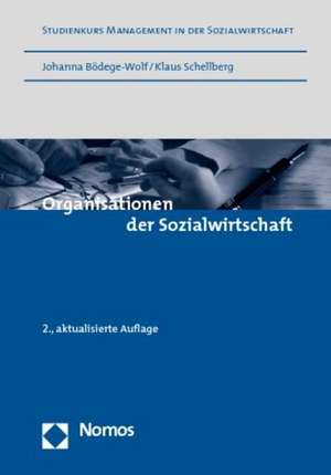 Organisationen der Sozialwirtschaft de Johanna Bödege-Wolf