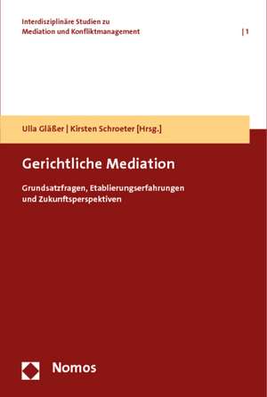 Gerichtliche Mediation de Ulla Gläßer