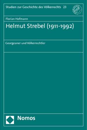 Helmut Strebel (1911-1992) de Florian Hofmann