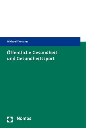 Offentliche Gesundheit Und Gesundheitssport: Bildbezogenes Handeln Und Peergroup-Kommunikation Auf Facebook & Co. de Michael Tiemann