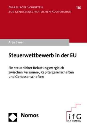 Steuerwettbewerb in der EU de Anja Bauer