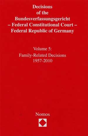 Decisions of the Bundesverfassungsgericht - Federal Constitutional Court - Federal Republic of Germany de Federal Constitutional Court