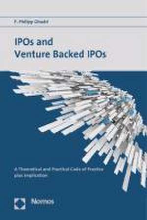 IPOs and Venture Backed IPOs de F. Philipp Ghadri