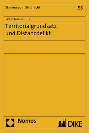 Territorialgrundsatz und Distanzdelikt de Justas Namavicius