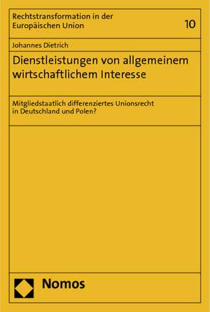 Dienstleistungen von allgemeinem wirtschaftlichem Interesse de Johannes Dietrich