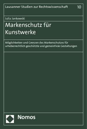 Markenschutz für Kunstwerke de Julia Jankowski