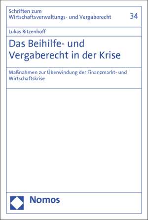 Das Beihilfe- und Vergaberecht in der Krise de Lukas Ritzenhoff