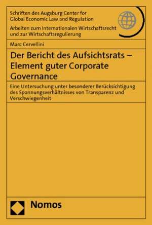 Der Bericht des Aufsichtsrats - Element guter Corporate Governance de Marc Cervellini