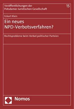 Ein neues NPD-Verbotsverfahren? de Eckart Klein