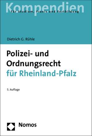 Polizei- Und Ordnungsrecht Fur Rheinland-Pfalz: Ausgewahlte Beitrage Zum Schul- Und Bildungsrecht Von Johann Peter Vogel de Dietrich G. Rühle