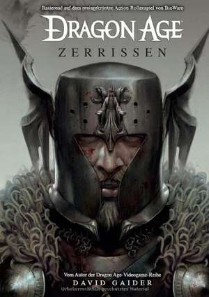 Dragon Age 03: Zerrissen de David Gaider