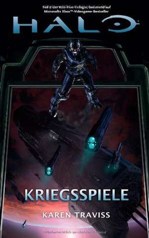 Halo Kriegsspiele de Karen Traviss