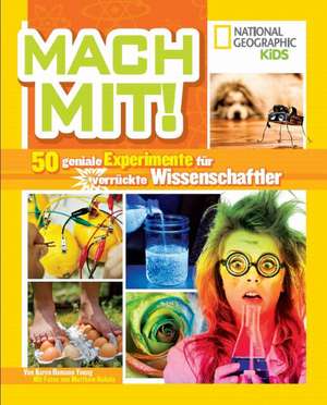 National Geographic KiDS - Mach mit! de Karen Romano Young