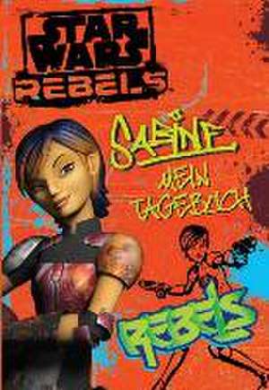 Star Wars Rebels: Sabine - Mein Tagebuch