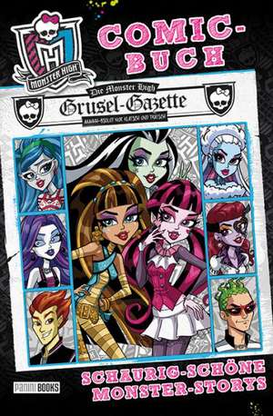 Monster High Comicbuch de Heather Nuhfer