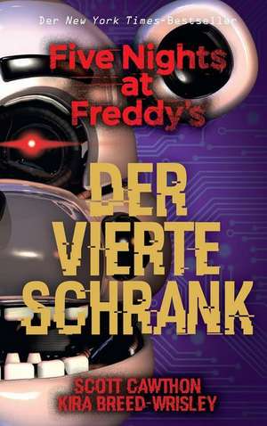 Five Nights at Freddy's: Der vierte Schrank de Scott Cawthon