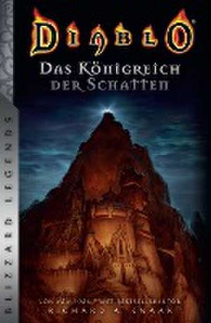 Diablo: Das Königreich der Schatten de Richard A. Knaak