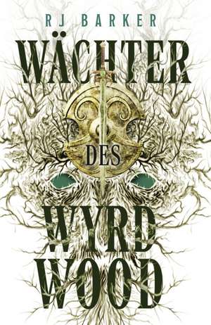 Wächter des Wyrdwood de Rj Barker