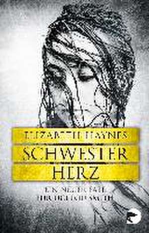 Schwesterherz de Elizabeth Haynes