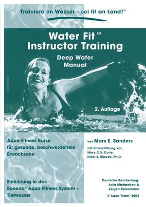 Water Fit Instructor Training - Deep Water Manual de Anja Michaelsen