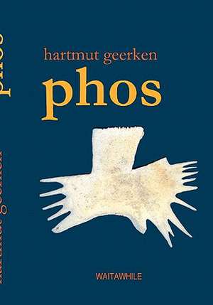 phos de Hartmut Geerken