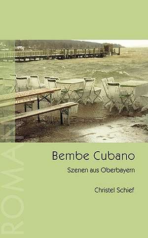 Bembe Cubano de Christel Schief