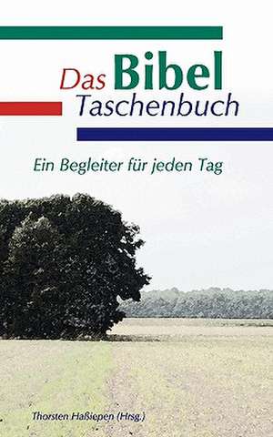 Das Bibel Taschenbuch de Thorsten Haßiepen