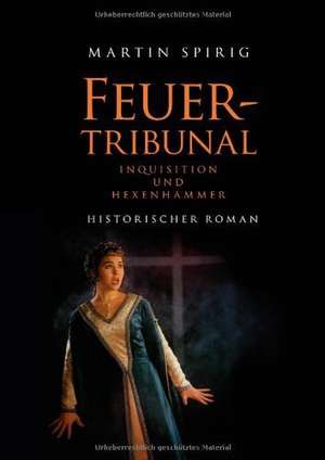 Feuertribunal de Martin Spirig