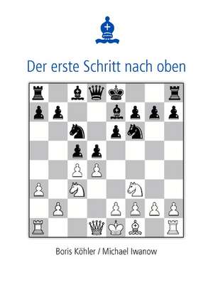 Der Erste Schritt Nach Oben: The Collusion de Boris Köhler